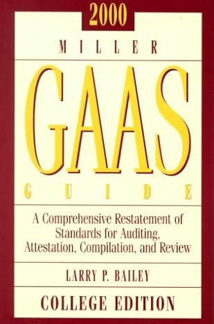 gaas guide 2000 generally accepted auditing standards 1st edition larry p. bailey 0030210240, 978-0030210242