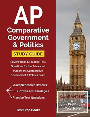 ap comparative government and politics study guide review book and practice test questions for the advanced