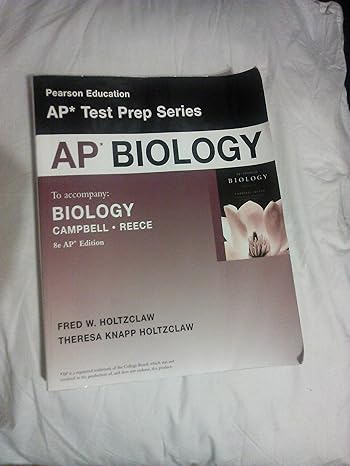 preparing for the biology ap exam 3rd edition neil a. campbell ,jane b. reece ,fred w. holtzclaw ,theresa