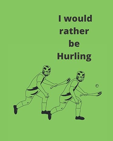 i would rather be hurling hurling themed composition book for school or homework making getting the books out