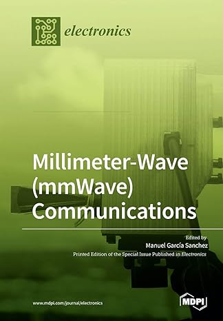 millimeter wave communications 1st edition manuel garcia sanchez 3039284304, 978-3039284306