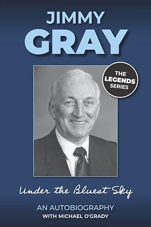 jimmy gray an autobiography 1st edition jimmy gray 1910827517, 978-1910827512