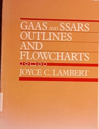 gaas and ssars outlines and flowcharts 1st edition joyce c. lambert 0205082475, 978-0205082476