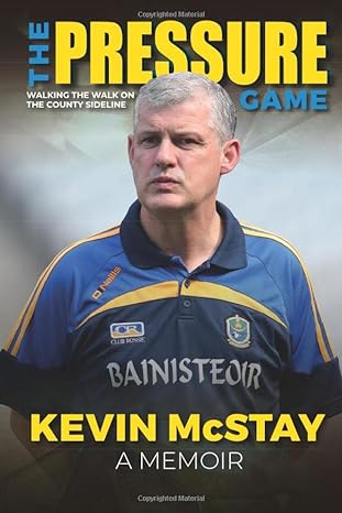 the pressure game 1st edition kevin mcstay 1910827088, 978-1910827086