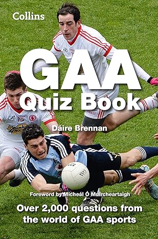 collins gaa quiz book 1st edition collins, daire brennan 000755009x, 978-0007550098