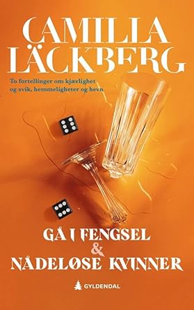 g i fengsel n del se kvinner 1st edition camilla lackberg 820556518x, 978-8205565180