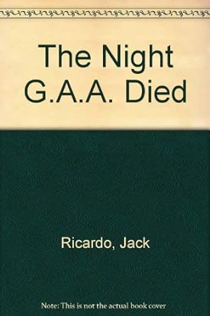 the night g a a died 1st edition jack ricardo 0312093535, 978-0312093532