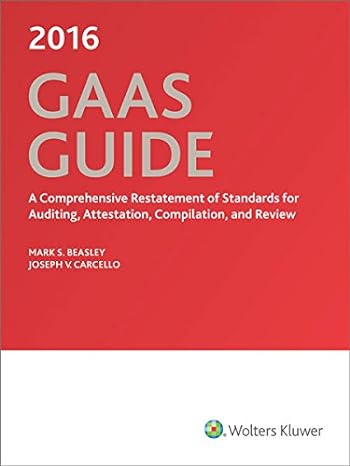 gaas guide 20 2016 edition mark s. beasley, ph.d., cpa, joseph v. carcello, cia, cma 0808041207,