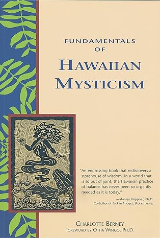 fundamentals of hawaiian mysticism 1st edition charlotte berney 1580910262, 978-1580910262
