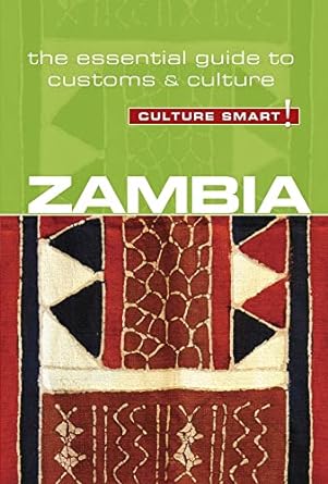 zambia culture smart the essential guide to customs and culture 1st edition andrew loryman ,culture smart!