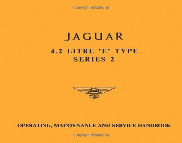 jaguar 4 2 litre e type series 2 handbook e154/5 1st edition jaguar land rover limited 1869826493,