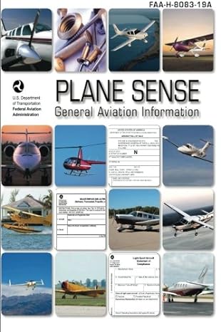 plane sense general aviation information 1st edition faa federal aviation administration 1601706014,