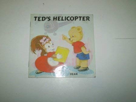 teds helicopter 1st edition violet m williams 0603012353, 978-0603012358