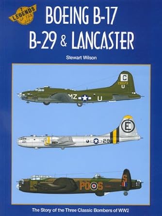 boeing b 17 b 29 and lancaster 1st edition stewart wilson 187567117x, 978-1875671175
