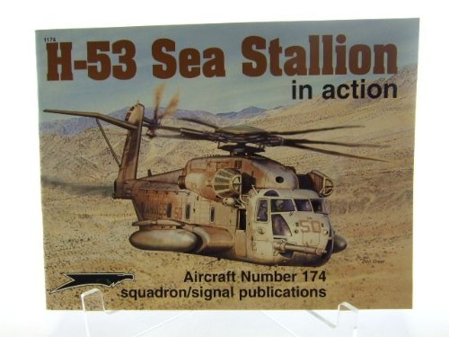 sikorsky h 53 sea stallion in action aircraft no 174 1st edition chris reed 0897474171, 978-0897474177