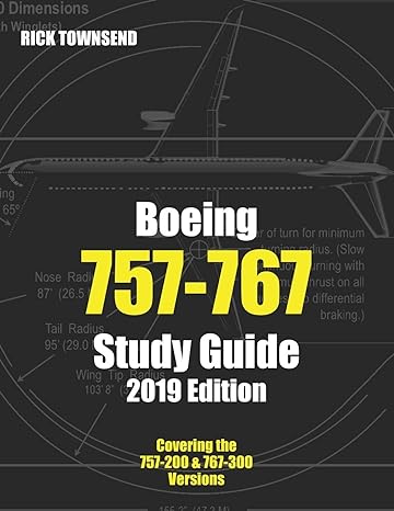 boeing 757 767 study guide 2019 edition 1st edition rick townsend 1946544175, 978-1946544179