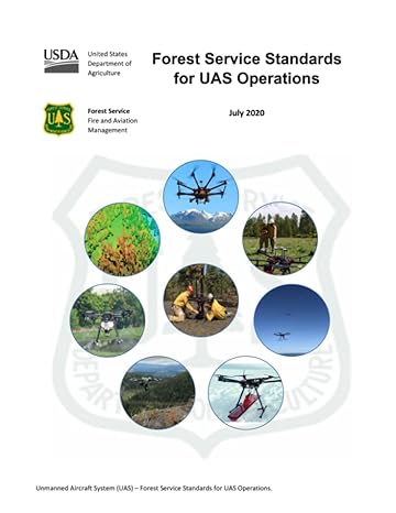 forest service standards for uas operations 1st edition united states department of agriculture ,u s forest
