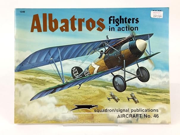 albatros fighters in action aircraft no 46 1st edition john f connors ,don greer 0897471156, 978-0897471152