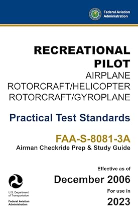recreational pilot airplane rotorcraft/helicopter rotorcraft/gyroplane practical test standards faa s 8081 3a