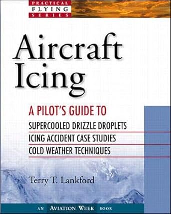 aircraft icing a pilots guide 1st edition terry t lankford 0071341390, 978-0071341394
