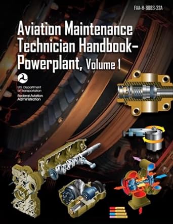 aviation maintenance technician handbook powerplant volume 1 faa h 8083 32a 1st edition u s department of