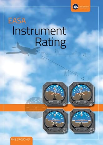 the instrument rating easa syllabus 1st edition phil croucher 979-8362447410