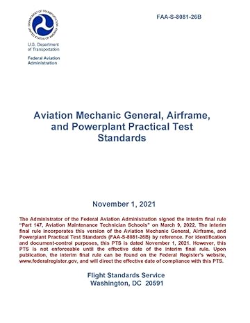 faa s 8081 26b aviation mechanic general airframe and powerplant practical test standards 1st edition luc