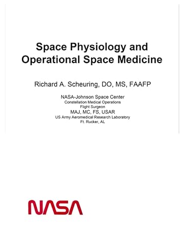 space physiology and operational space medicine 1st edition nasa ,national aeronautics and space