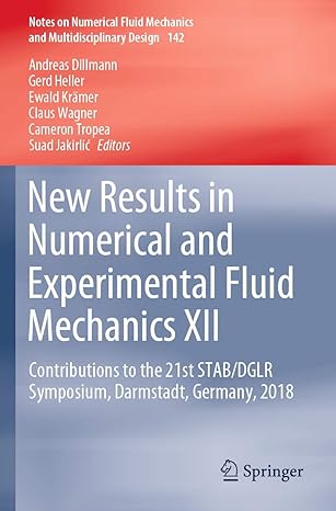 new results in numerical and experimental fluid mechanics xii contributions to the 21st stab/dglr symposium