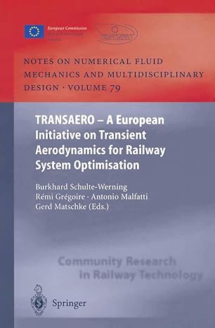 transaero a european initiative on transient aerodynamics for railway system optimisation 1st edition