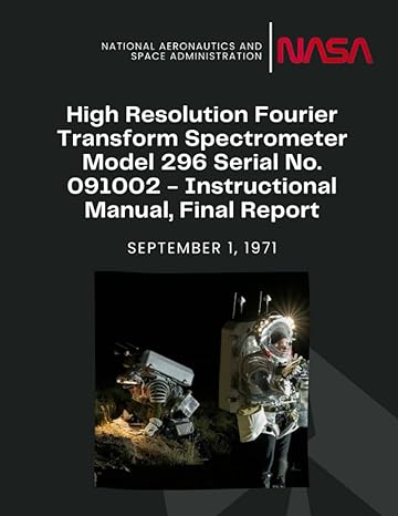 high resolution fourier transform spectrometer model 296 serial no 091002 instructional manual final report