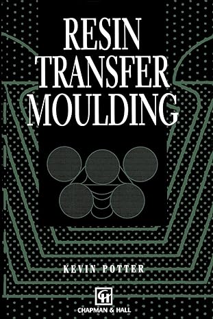 resin transfer moulding 1st edition k potter 9401064970, 978-9401064972