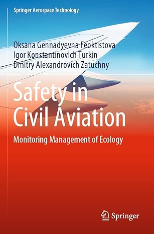 safety in civil aviation monitoring management of ecology 1st edition oksana gennadyevna feoktistova ,igor