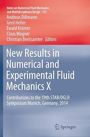 new results in numerical and experimental fluid mechanics x contributions to the 19th stab/dglr symposium