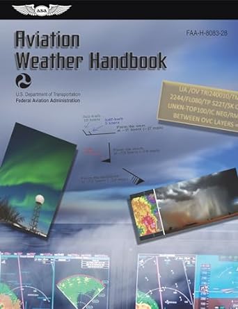 aviation weather handbook faa h 8083 28 1st edition federal aviation administration ,u s department of