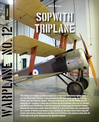 sopwith triplane 1st edition nico braas ,wolter bonkestooter 9086162428, 978-9086162420