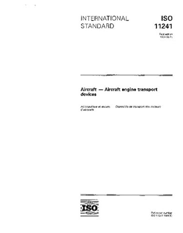 iso 11241 1994 aircraft aircraft engine transport devices 1st edition iso tc 20/sc 9 b000y2u662