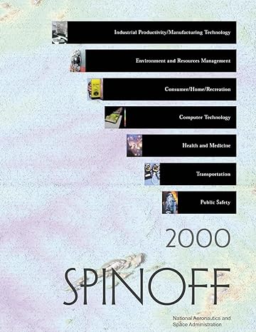spinoff 2000 1st edition national aeronautics and space administration 1494772078, 978-1494772079