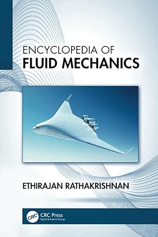 encyclopedia of fluid mechanics 1st edition ethirajan rathakrishnan 1032382384, 978-1032382388