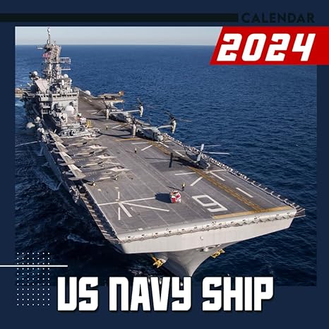 united states navy ship 2024 calendar vehicle calendar 12 month 2024 monthly/weekly bonus 6 months 2025