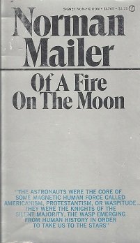 of a fire on the moon 2nd printing edition norman mailer 0451047656, 978-0451047656