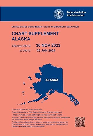 chart supplement alaska 1st edition u s department of transportation ,federal aviation administration