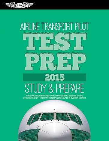 airline transport pilot test prep 2019 study and prepare pass your test and know what is essential to become
