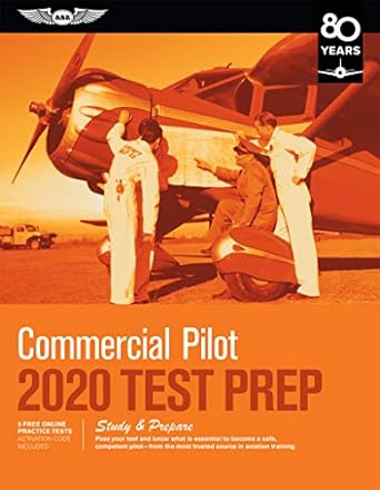 commercial pilot test prep 2020 study and prepare pass your test and know what is essential to become a safe