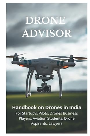 drone advisor 1st edition somesh arora 979-8688382617