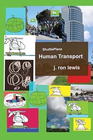 shuttleplane human transport 1st edition j ron lewis 1977219411, 978-1977219411