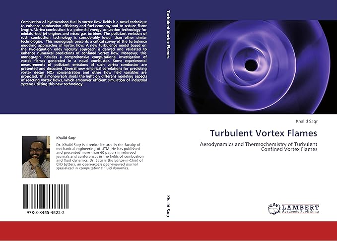 turbulent vortex flames aerodynamics and thermochemistry of turbulent confined vortex flames 1st edition