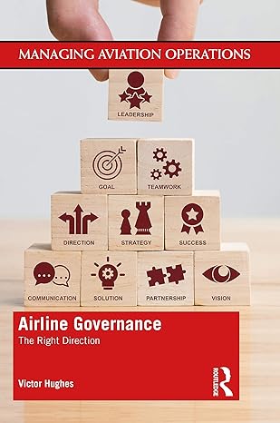 airline governance 1st edition victor hughes 1138610720, 978-1138610729