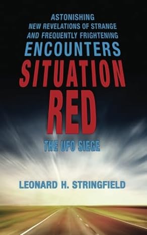 situation red the ufo siege 1st edition leonard h stringfield ,donald keyhoe 1519783949, 978-1519783943