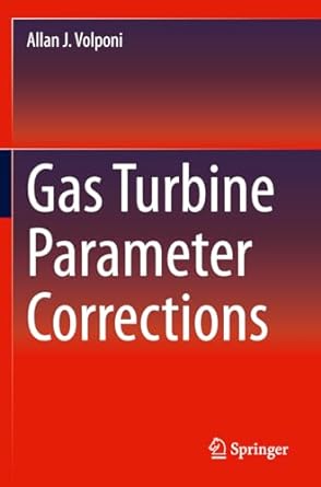 gas turbine parameter corrections 1st edition allan j volponi 3030410781, 978-3030410780